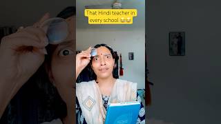 That Hindi Teacher In every School 😂😂 funny comedy shorts teacher youtubeshorts funnyshorts [upl. by Nauqyaj959]