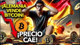 ¡ALARMA Alemania VENDE sus Bitcoins y el Precio se Desploma [upl. by Averil201]