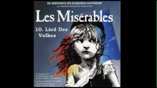 10 Lied Des Volkes  Les Misérables Duisburg Cast Highlights [upl. by Philips]