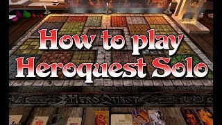 HEROQUEST How to play Solo A Introduction to HQGM [upl. by Carolyn]