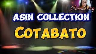 ASIN COLLECTION REMIX COTABATO [upl. by Alyse]