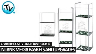 Charterhouse TV Exclusive  InTank media baskets [upl. by Gemoets]