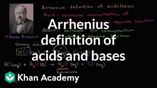 Arrhenius definition of acids and bases  Biology  Khan Academy [upl. by Assennej]