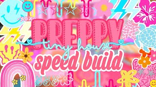 🌺 PREPPY TINY HOUSE SPEEED BUILD 🫧💐 [upl. by Calvinna]