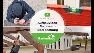 Terrassenüberdachung selber bauen Aufbauvideo Überdachung aus Holz [upl. by Lancelle]