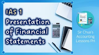 CFAS Lecture 04  IAS 1 Presentation of Financial Statements [upl. by Enaira111]