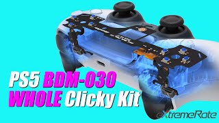 eXtremeRate PS5 030 Controller WHOLE Clicky Kit Installation Guide [upl. by Lalla853]