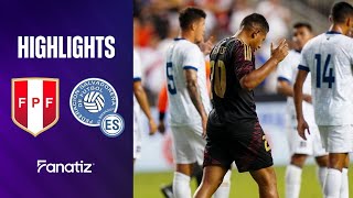 Perú 10 El Salvador  Extended Game Highlights  International friendly 2024 [upl. by Cherian]