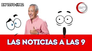 ¡LAS NOTICIAS A LAS 9 con Mark Staroselsky [upl. by Lam]