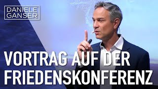 Dr Daniele Ganser Vortrag auf der Friedenskonferenz in Wasserburg 281023 [upl. by Adnoryt]