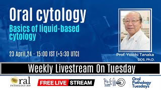 Reviving the role of oral cytology Basics of liquidbased cytology [upl. by Sauncho]