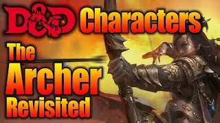 5E DampD Archer Build Revisited Dungeons and Dragons Character Builds [upl. by Hanas]