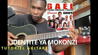 Identité Ya Mokonzi  Gaël Music  TUTORIEL GUITARE [upl. by Adaj]