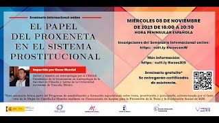 Seminario Internacional El papel de los proxenetas en el sistema prostitucional Prof Oscar Montiel [upl. by Eiramlatsyrc]