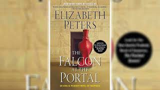 Falcon at the Portal Part 2 by Elizabeth Peters Amelia Peabody 11  Audiobooks Full Length [upl. by Ociral]