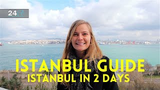 Istanbul Guide  Istanbul in 2 Days [upl. by Reilamag]