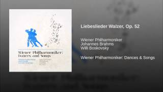 Liebeslieder Walzer Op 52 [upl. by Thomasa47]