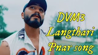 DVM3  Langthari Official Video Pnar song 2023 [upl. by Anaid]