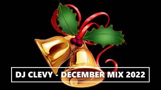 DJ CLEVY DEC MIX 2022 [upl. by Akemal]