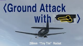 War Thunder F6F3 Ground Attack with quotTiny Timquot Rocket Event Mode [upl. by Agni]