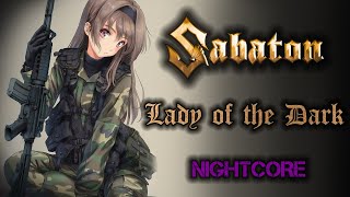 Female Cover SABATON – Lady of the Dark NIGHTCORE by ANAHATA  Lyrics [upl. by Oigres371]