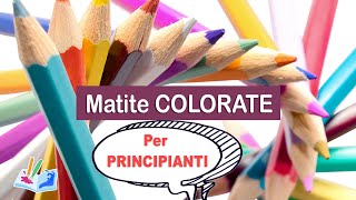 le matite colorate lezione di base [upl. by Mamoun]