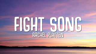 Rachel Platten  Fight Song Lyrics quotThis is my fight song take back my life songquot [upl. by Tracey]