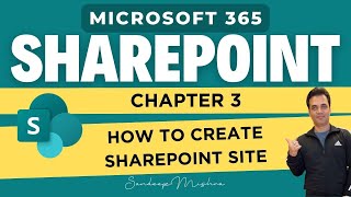 Microsoft SharePoint  Chapter 3  How To Create SharePoint Site  Microsoft 365 Tutorial [upl. by Annadroj]