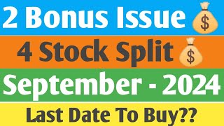 2 Bonus Issues amp 4 Stock Splits  September  2024  Best Sept Bonus amp Stock Split Analysis  Hindi [upl. by Ellesij15]