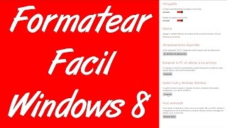 Como formatear tu pc SIN CD con Windows 8 81 10  Fácil y rápido 2017 [upl. by Akinod]