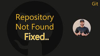 Repository not found  Git  remote [upl. by Ahsyas]