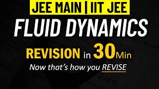 Fluid Dynamics  Part 2  Complete REVISION for JEE Physics  IIT JEE  Mohit Sir IIT KGP [upl. by Eirameinna]