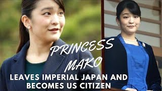 Princess Mako Leaves Imperial Japan and Becomes US Citizen jorezzdiarychannel1862 [upl. by Ylelhsa563]