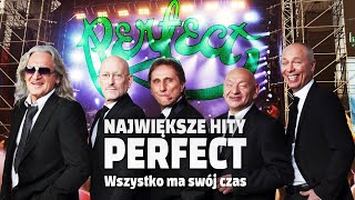 PERFECT  Największe Przeboje Składanka polskich hitów na pożegnanie zespołu [upl. by Naxela]