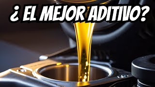 ¿ EL MEJOR ADITIVO ACEITE MOTOR  Píldora Informativa [upl. by Aden624]