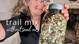 Trail Mix without seed oils [upl. by Niak]