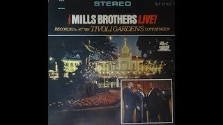 The Mills Brothers LIVECopenhagen Full Record [upl. by Neehsas]