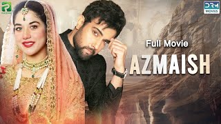 Azmaish آزمائش  Full Film  Noor Hassan Areej Mohyudin  A Sad Love Story  CIG2F [upl. by Nahk]