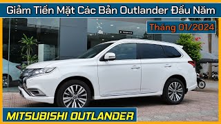 Khuyến mại xe gầm cao 07 chỗ Mitsubishi Outlander đầu tháng 012024 Thay đổi lăn bánh và trả góp [upl. by Aynot]