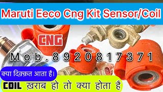 Maruti Eeco Company Fited CNG Sensorख़राब होने पे क्या दिक्कत आता है ।cngsensor cng [upl. by Ylrrad]