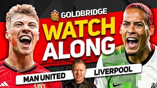 MANCHESTER UNITED vs LIVERPOOL Live with MARK GOLDBRIDGE [upl. by Isnam]