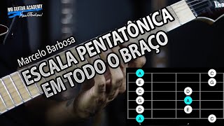 Escala Pentatônica na Guitarra Tudo o que você precisa saber [upl. by Gilliette]