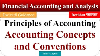 Accounting Concepts and Conventions Principles of accounting financial accounting and analysis aktu [upl. by Hsetih]