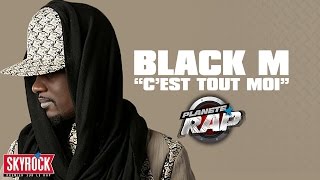 Black M quotCest tout moiquot en live PlanèteRap [upl. by Elyl]