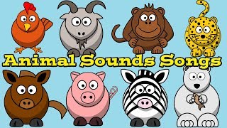 Animal Sound Songs Collection for Children  Learn Sounds Animals Make  Kids Learning Videos [upl. by Elorac213]