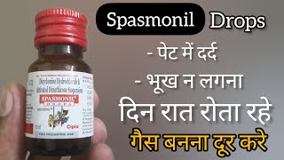 Spasmonil Drop  Benefit  Side effects  MRP  Advice  How it works in babies  dosage  पेट दर्द [upl. by Idok399]