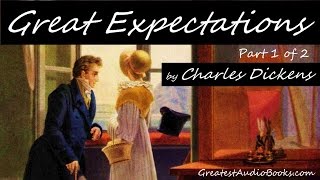 GREAT EXPECTATIONS by Charles Dickens  FULL AudioBook  Greatest🌟AudioBooks P1 of 2 V2 [upl. by Assennev]