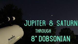 Jupiter amp Saturn Through 8quot Dobsonian [upl. by Nelak123]