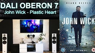 Dali Oberon 7  Denon AVR 3400H  John Wick  Plastic Heart [upl. by Ianej]