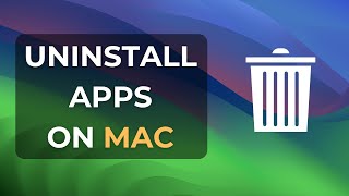 How to Uninstall Apps on Mac  Delete Apps on Macbook MacOS Sonoma [upl. by Nessaj]